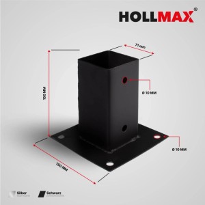 Schwarze HOLLMAX Aufschraubhülse 71x71mm für Vierkantpfosten, 150x150mm Bodenplatte, pulverbeschichtet.