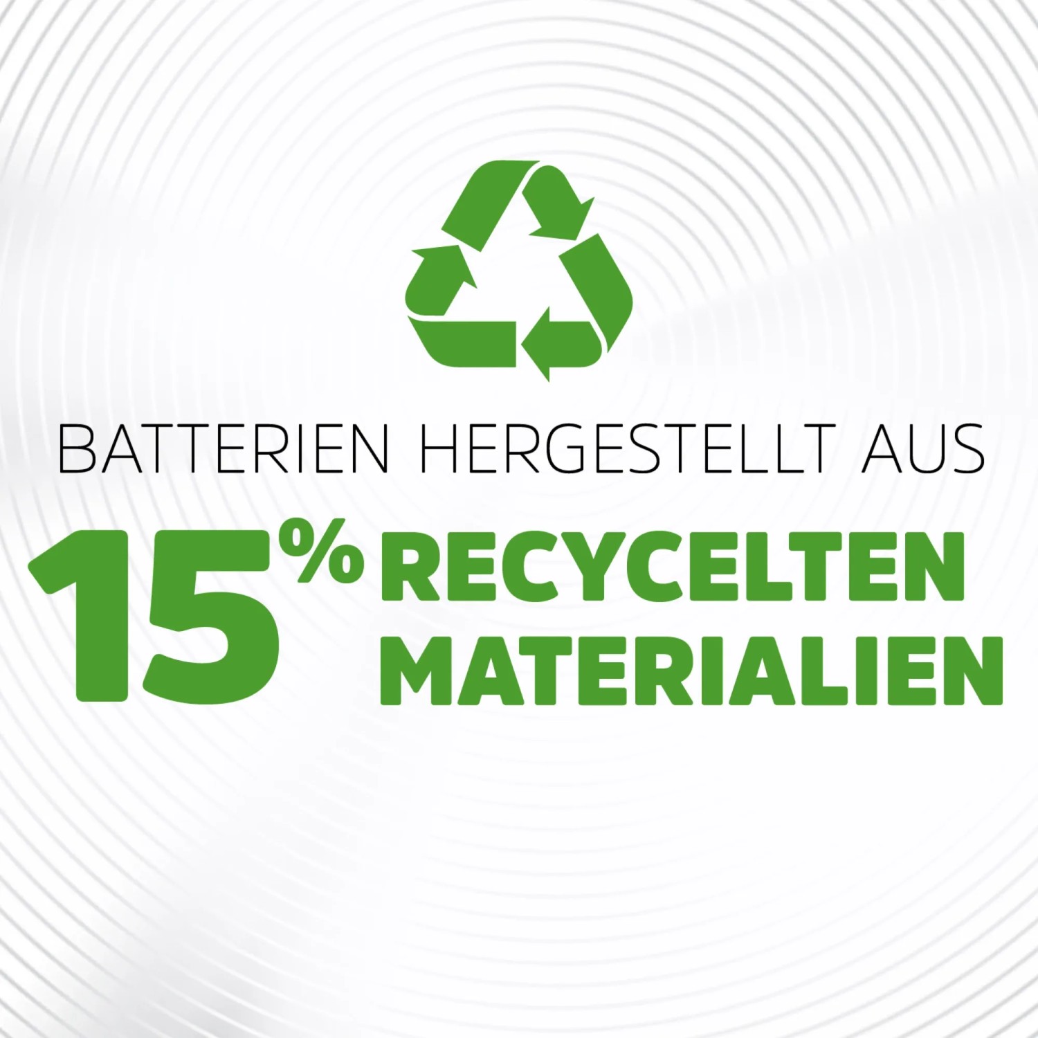 Energizer Akku: Symbol und Schriftzug "Batterien hergestellt aus 15% recycelten Materialien".