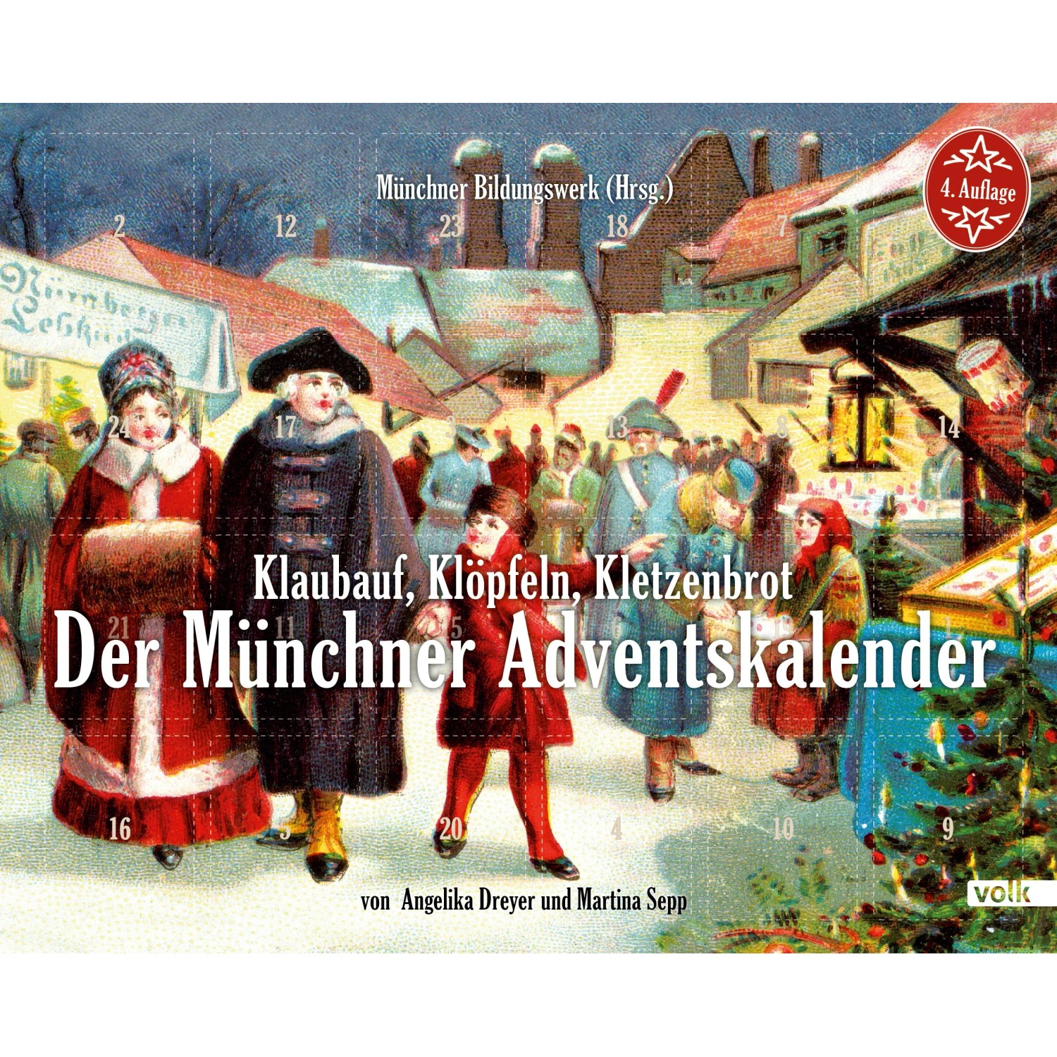 Klaubauf, Klöpfeln, Kletzenbrot: Der Münchner Adventskalender
