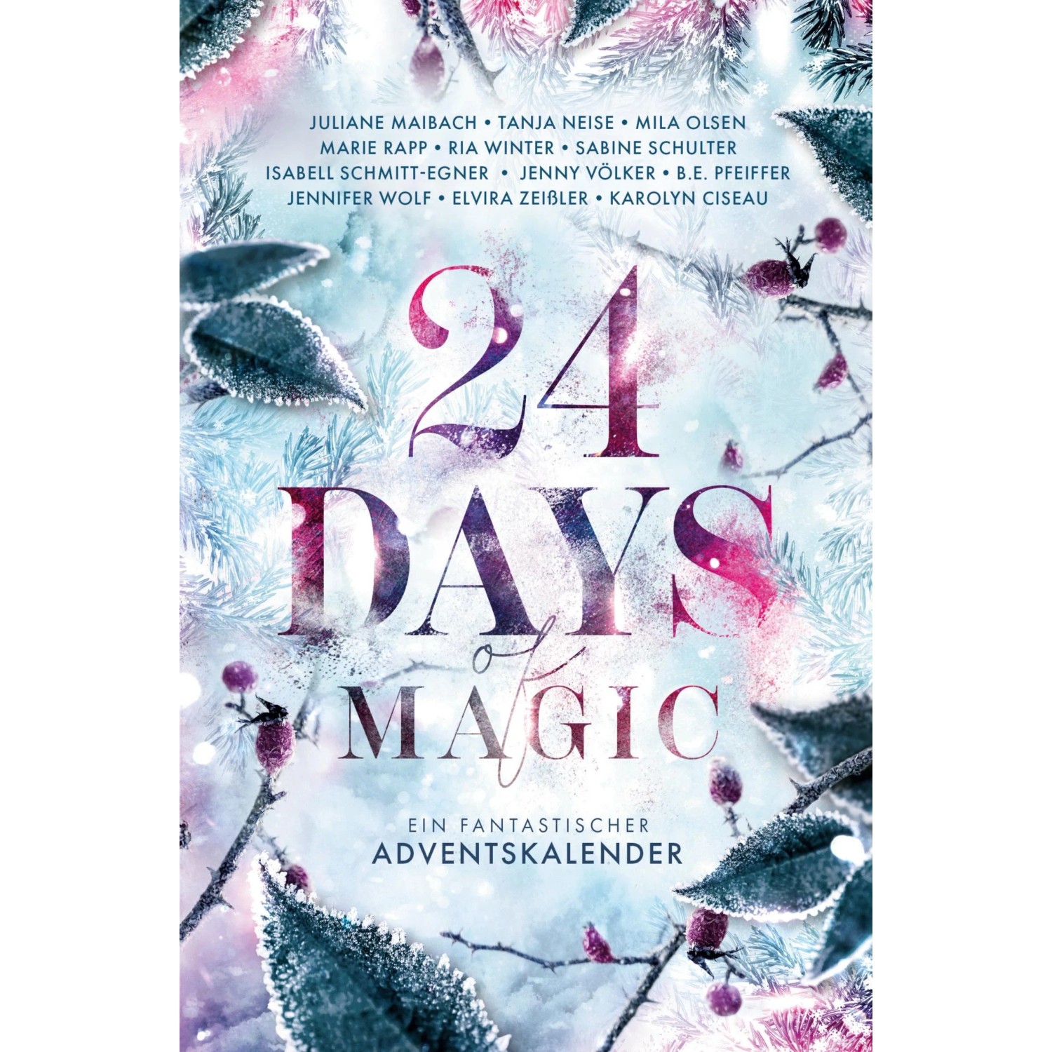 24 Days of Magic. Ein fantastischer Adventskalender