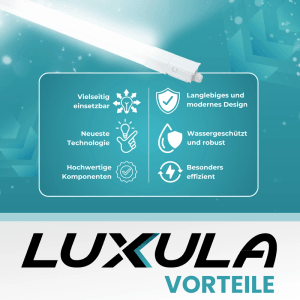 LUXULA LED Feuchtraumleuchte: Vorteile wie Vielseitigkeit, Robustheit und Effizienz im Überblick.