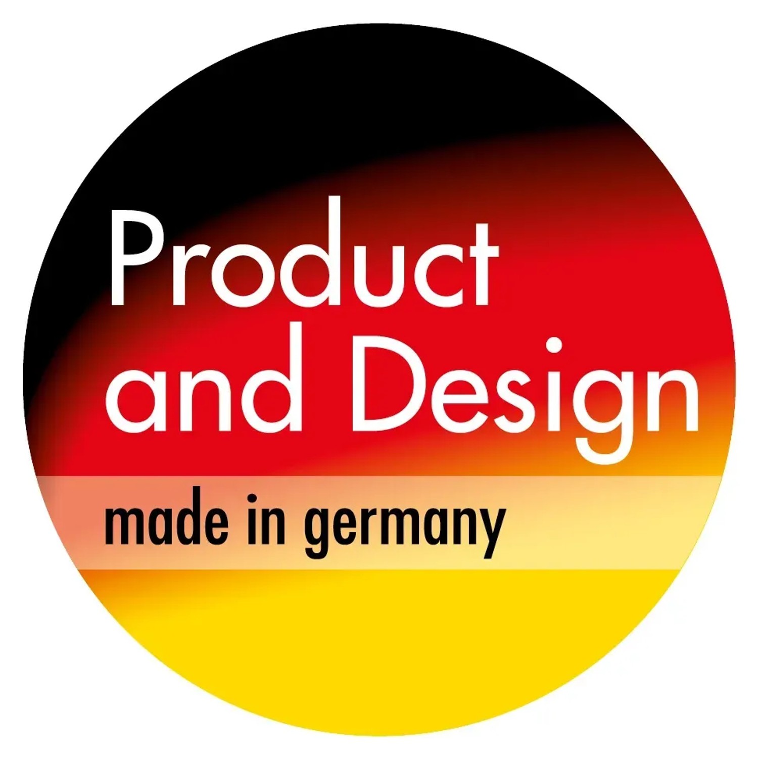 Siegel „Product and Design made in Germany“ in den Farben der Deutschlandflagge.