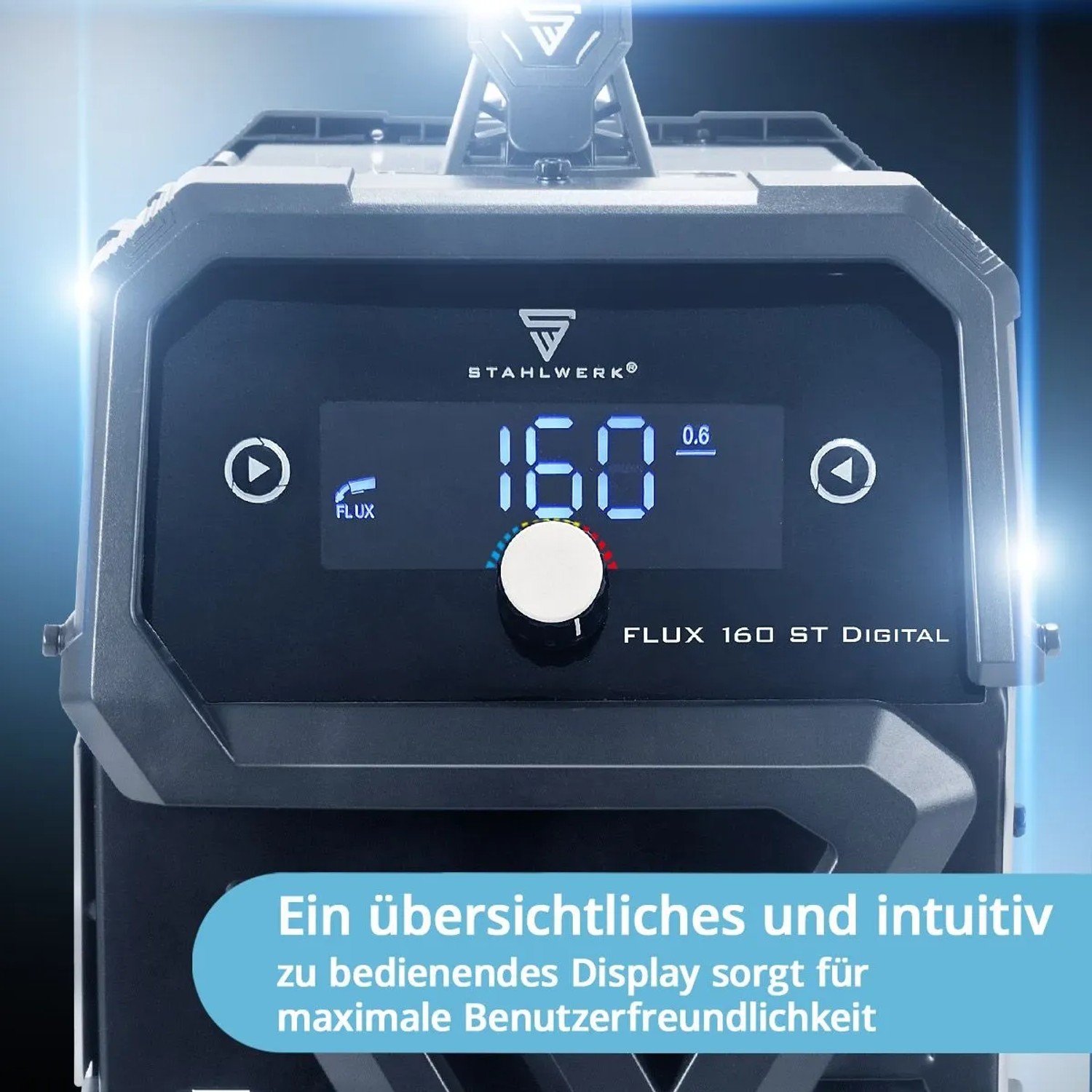 STAHLWERK FLUX 160 ST Digital Schweißgerät mit Digitalanzeige und intuitiver Bedienung.