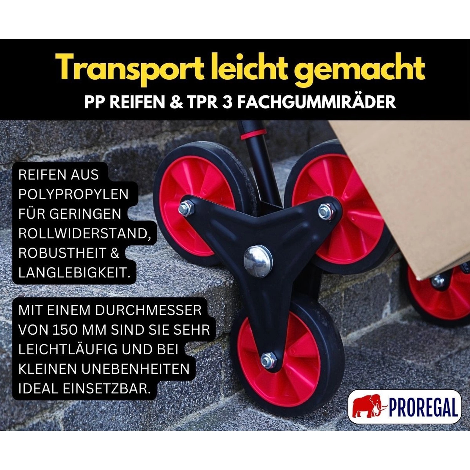 PROREGAL Treppensteiger TAURUS mit roten TPR-Gummirädern und Stahlrahmen für den Transport über Treppen.