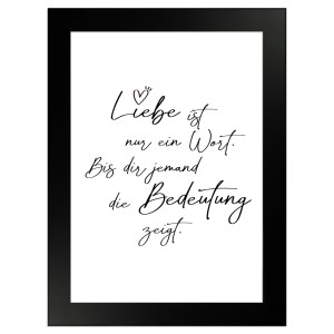 Gerahmtes Poster mit Spruch „Liebe ist ein Wort“ in Weiß, 13x18 cm. Dekoratives Bild für Bilderrahmen.