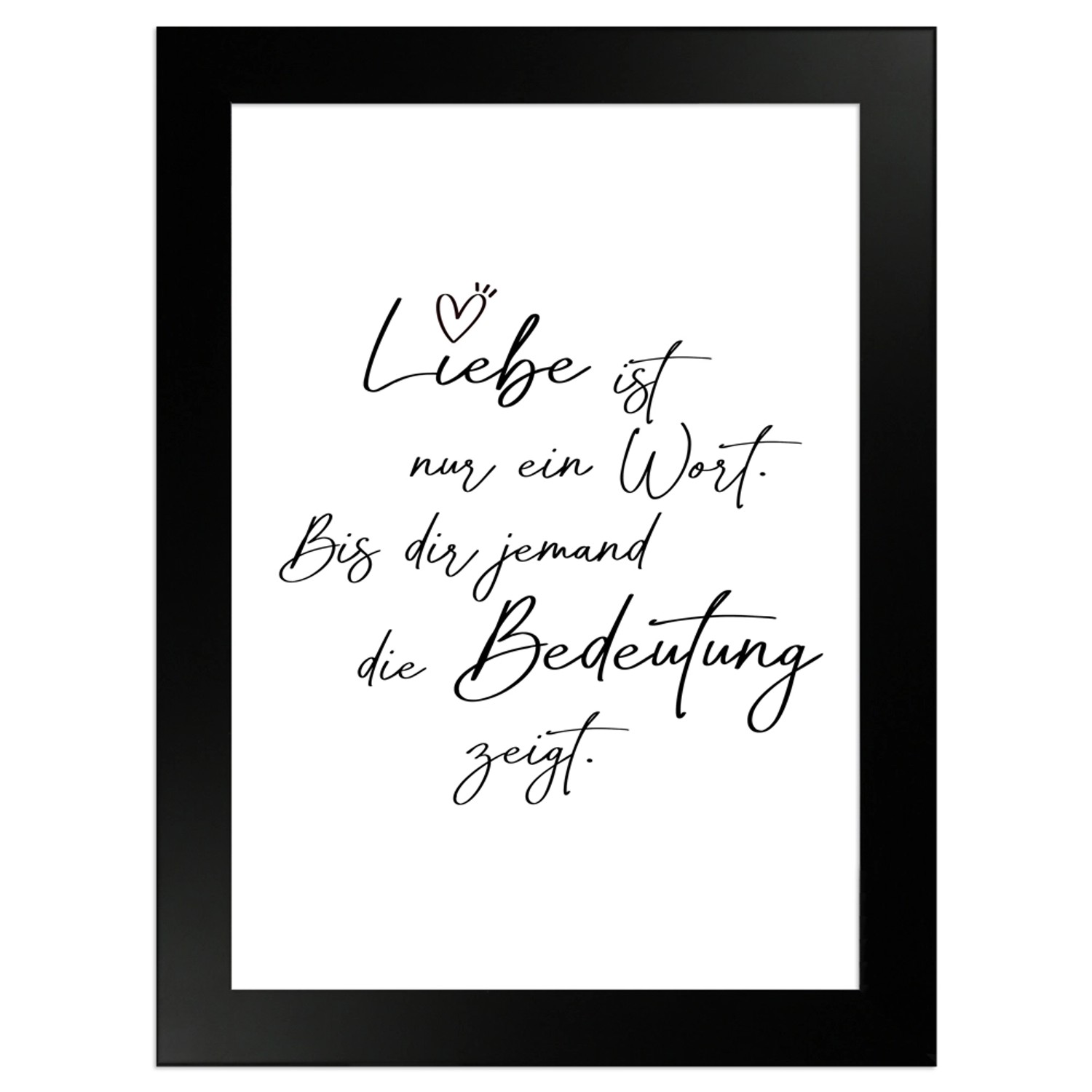 WANDStyle Gerahmtes Poster mit Spruch Liebe Ist Ein Wort in Weiß 13 x 18 cm günstig online kaufen