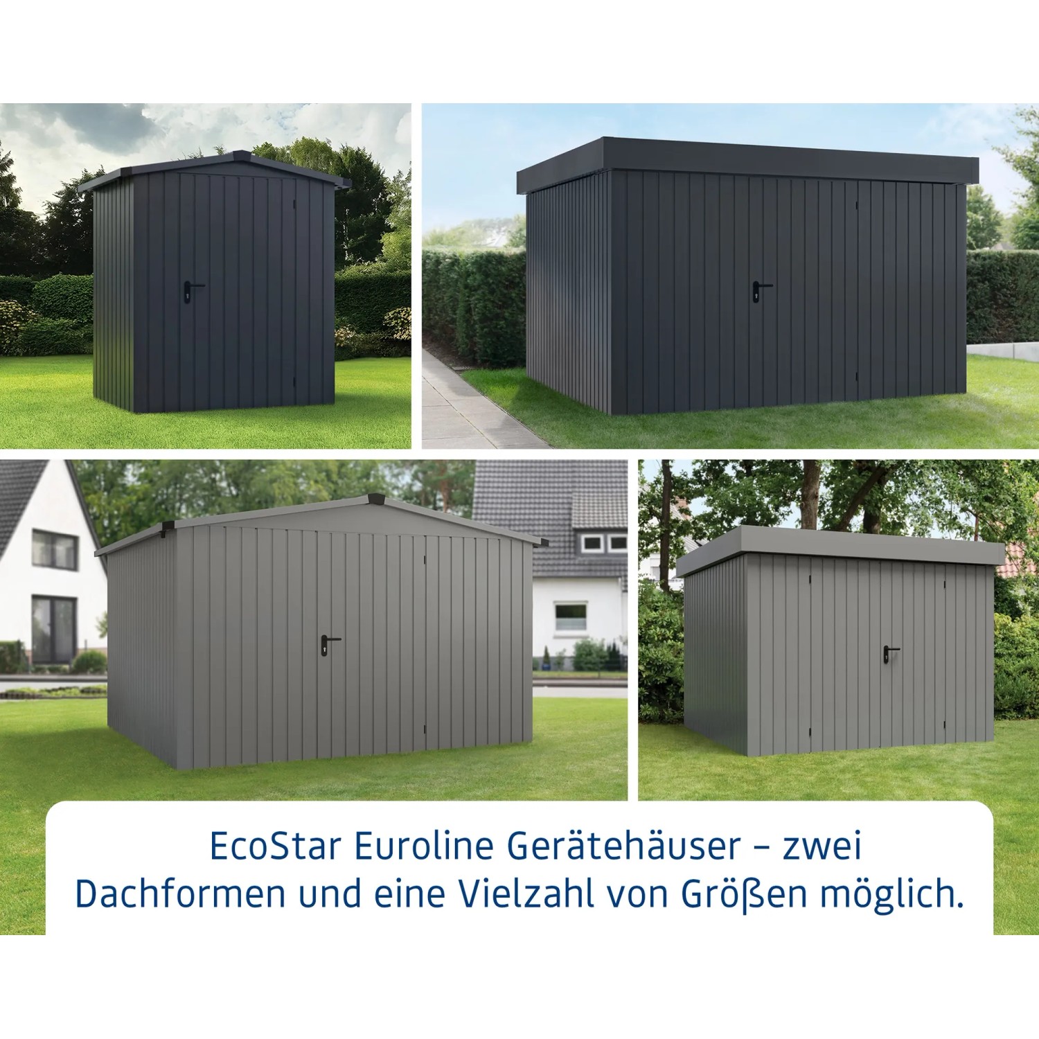 Hörmann EcoStar Euroline Gerätehäuser in Graualuminium mit Flach- und Satteldach.