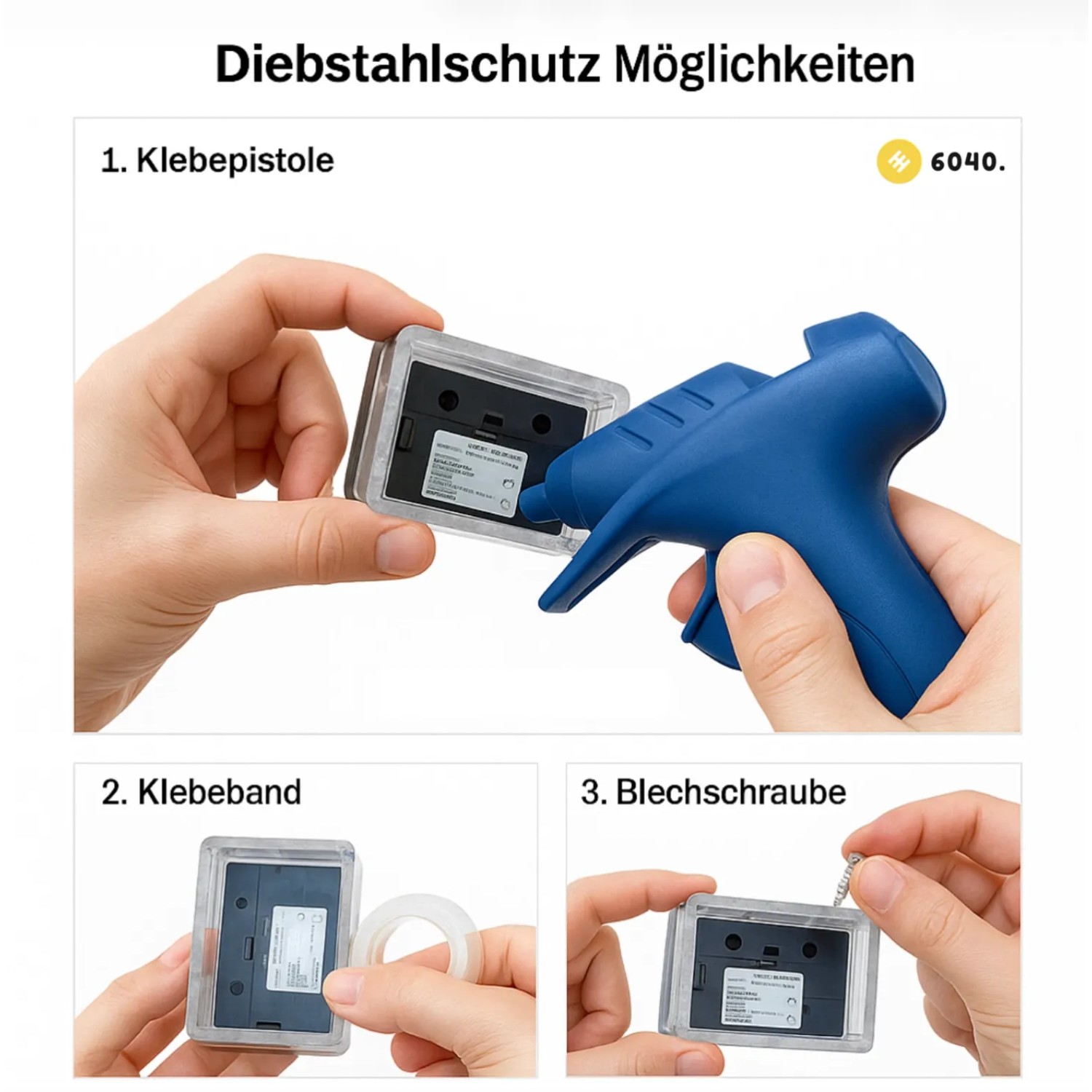 Montagemöglichkeiten für 6040 Solar Zaunleuchte: Diebstahlschutz mit Klebepistole, Klebeband oder Schraube.