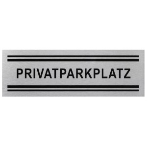 Selbstklebendes Hinweisschild Privatparkplatz in Edelstahloptik.