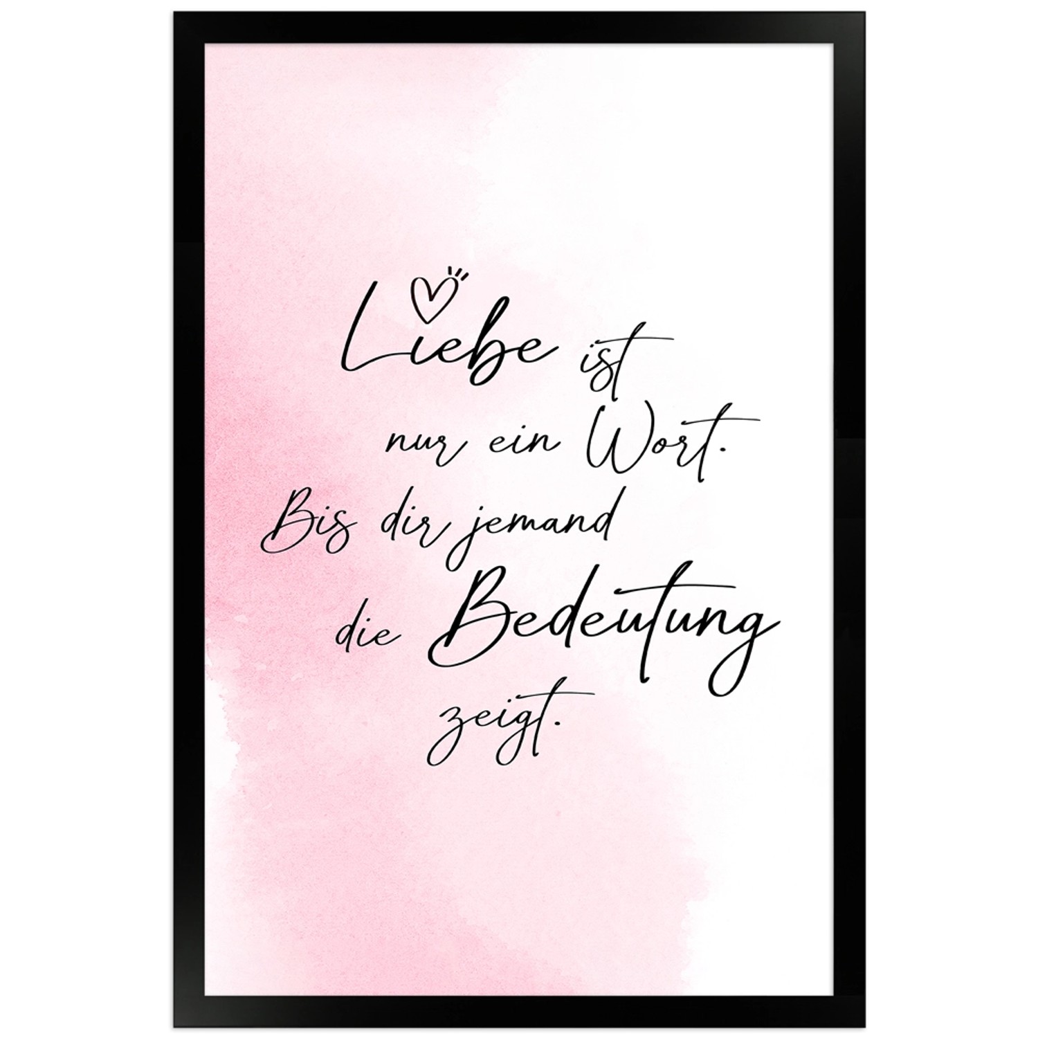 WANDStyle Gerahmtes Poster mit Spruch Liebe Ist Ein Wort in Rosa 30 x 45 cm günstig online kaufen