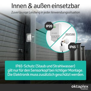 Oktaplex Jana Bewegungsmelder für Innen & Außen, IP65 Sensor, 50cm Kabel, weiß.