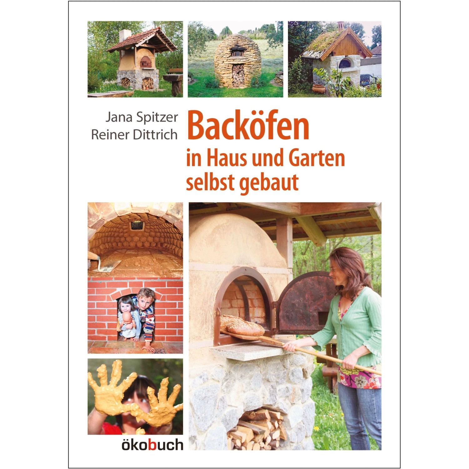 Backöfen im Garten und Haus selbst gebaut