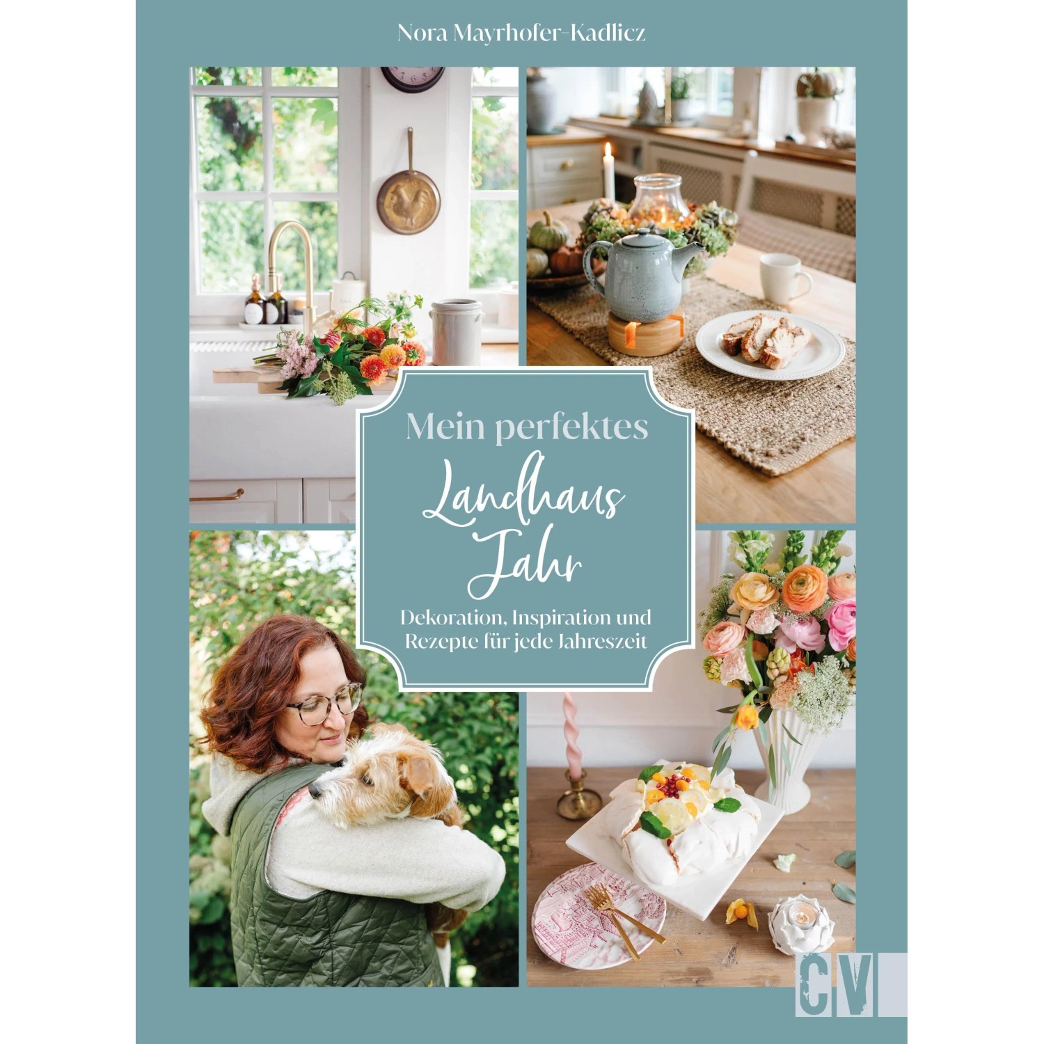 Mein perfektes Landhausjahr