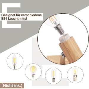 E14 Leuchtmittel wird in den NETTLIFE Deckenstrahler aus Holz eingesetzt. Verschiedene E14 Lampentypen sind kompatibel.