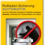 Schellenberg Rollladensicherung Automatik Maxi im gelben Karton, verhindert Hochschieben des Rollladens.