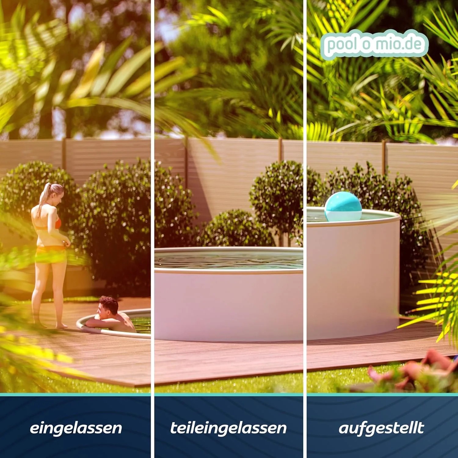 Poolomio Stahlwandpool Set, verschiedene Installationsarten: eingelassen, teilversenkt, aufgestellt.